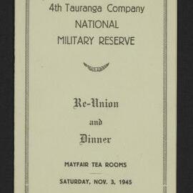 4th Tauranga Company National Military Reserve Re-Union and Dinner programme, 3 Nov 1945