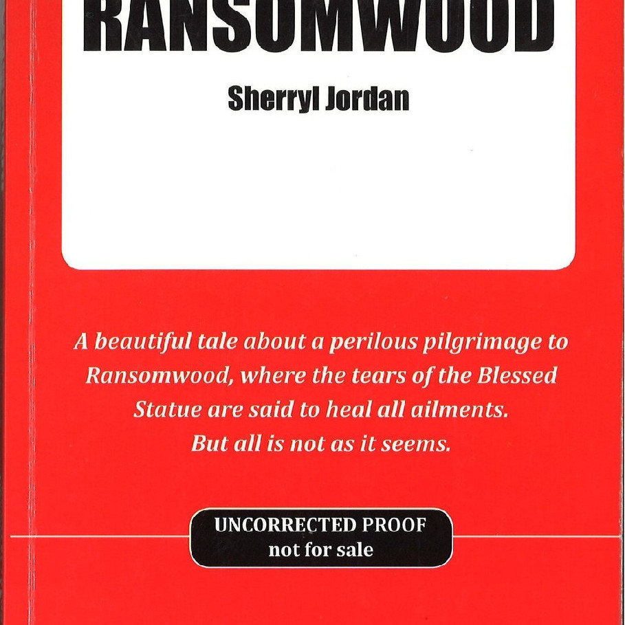 Ransomwood, uncorrected proof