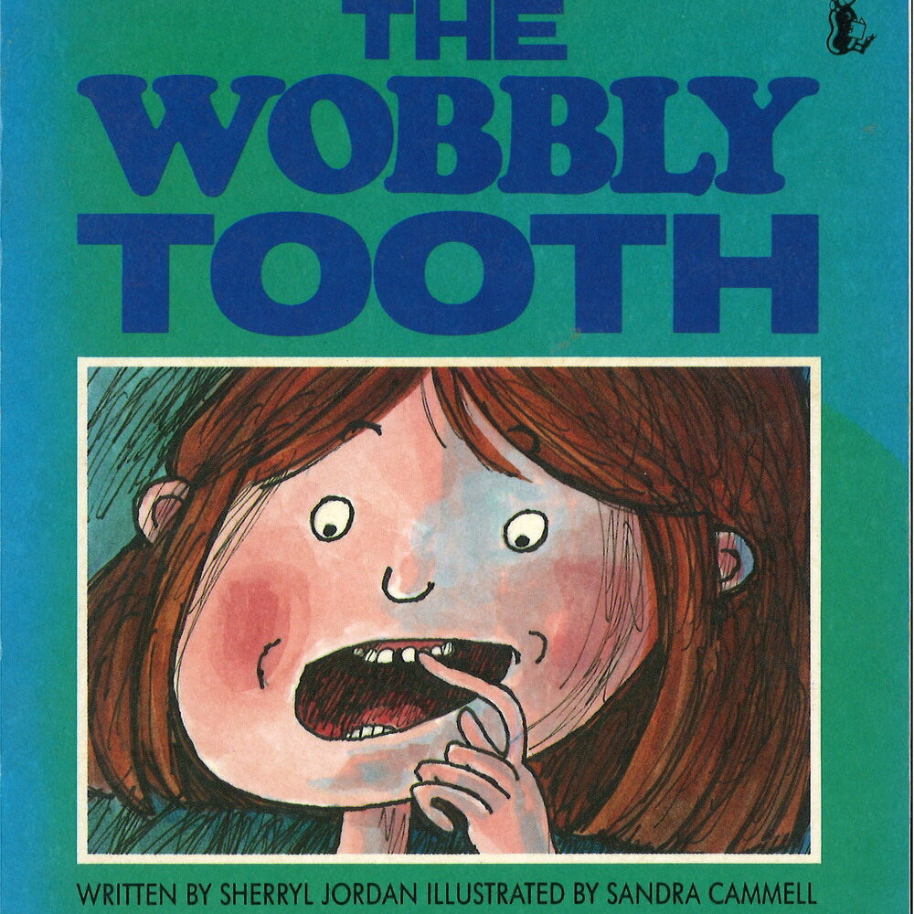 The Wobbly Tooth