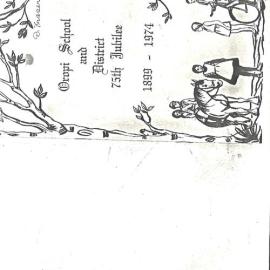 Oropi School and District 75th Jublilee 1899 - 1974