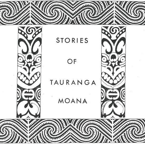 Stories of Tauranga Moana