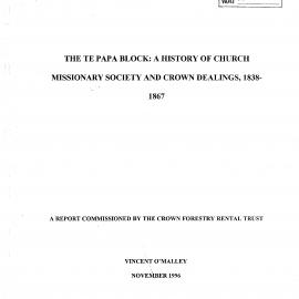 Te Papa Block: A History of Church Missionary Society and Crown Dealings 1838-1867