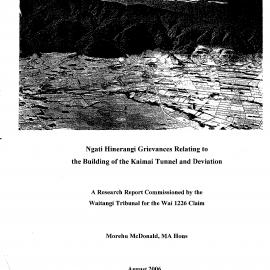 Ngāti Hinerangi grievances relating to the building of the Kaimai tunnel and deviation