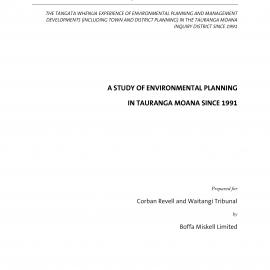 A Study of Environmental Planning in Tauranga Moana since 1991
