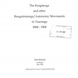 The Kīngitanga and other Rangatiratanga/ Autonomy Movements in Tauranga 1860-1960