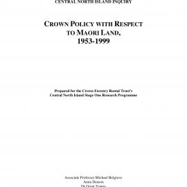 Crown Policy with Respect to Māori Land 1953-1999