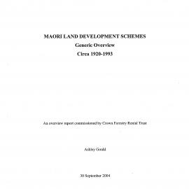 Māori Land Development Schemes c. 1920-1993
