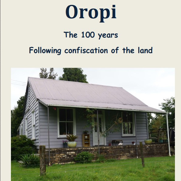 Oropi - the 100 years following confiscation of the land