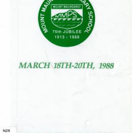 75th Jubilee Souvenir Programme: Mount Maunganui Primary School (1913-1988)