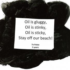 Oil is Gluggy by Te Paiea (Maungatapu School)