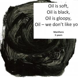Oil is Soft by Manihera (Maungatapu School)