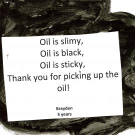 Oil is Slimy by Brayden (Maungatapu School)