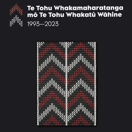 Te Tohu Whakamaharatanga mō Te Tohu Whakatū Wāhine 1993 – 2023 (Event)