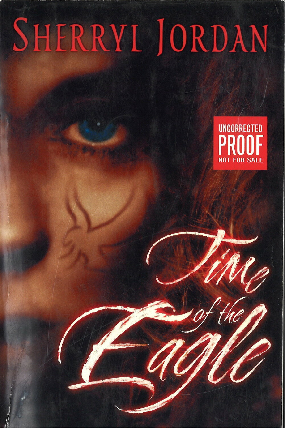 Time of the Eagle, uncorrected proof