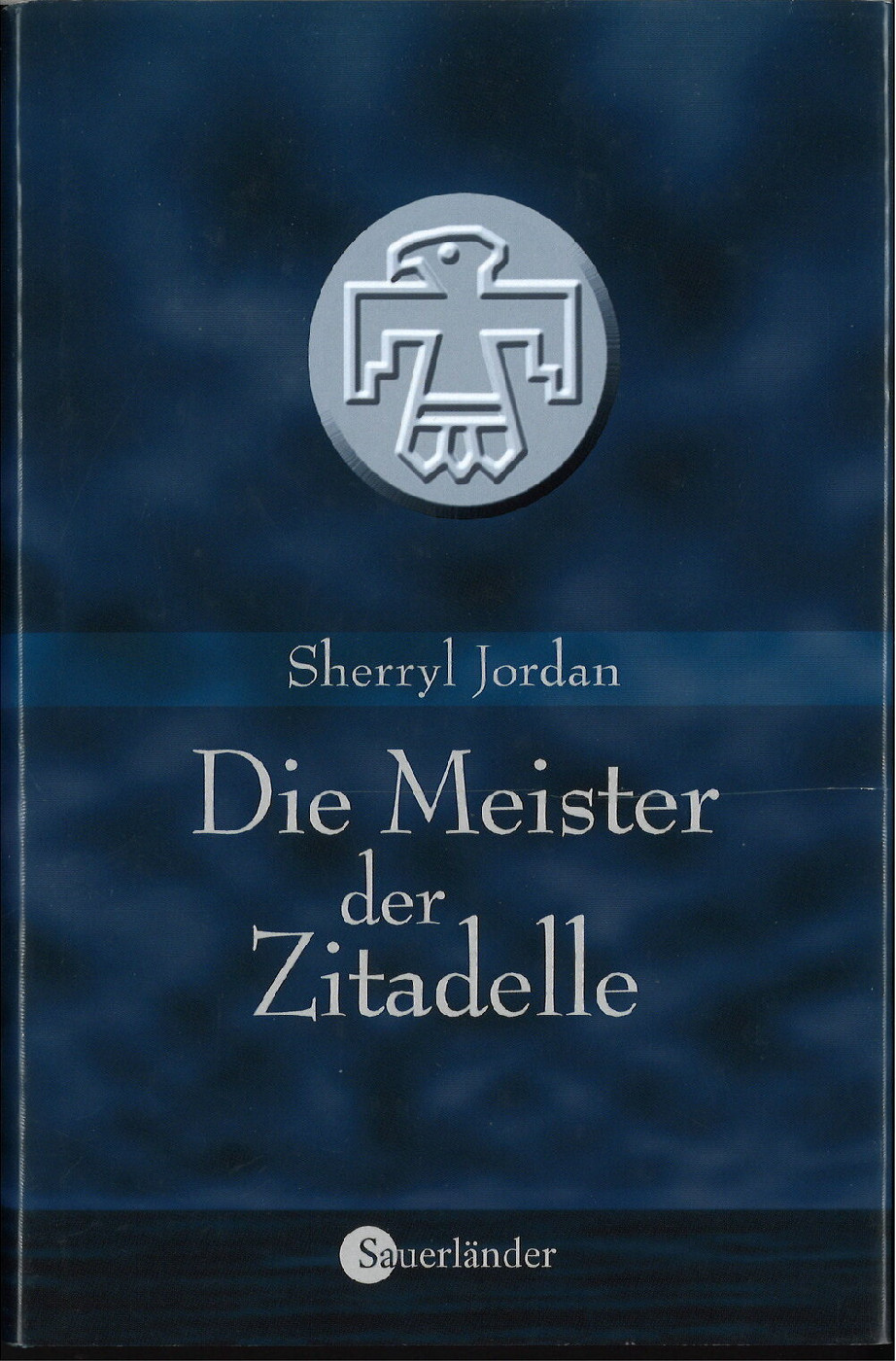 Die Meister der Zitadelle