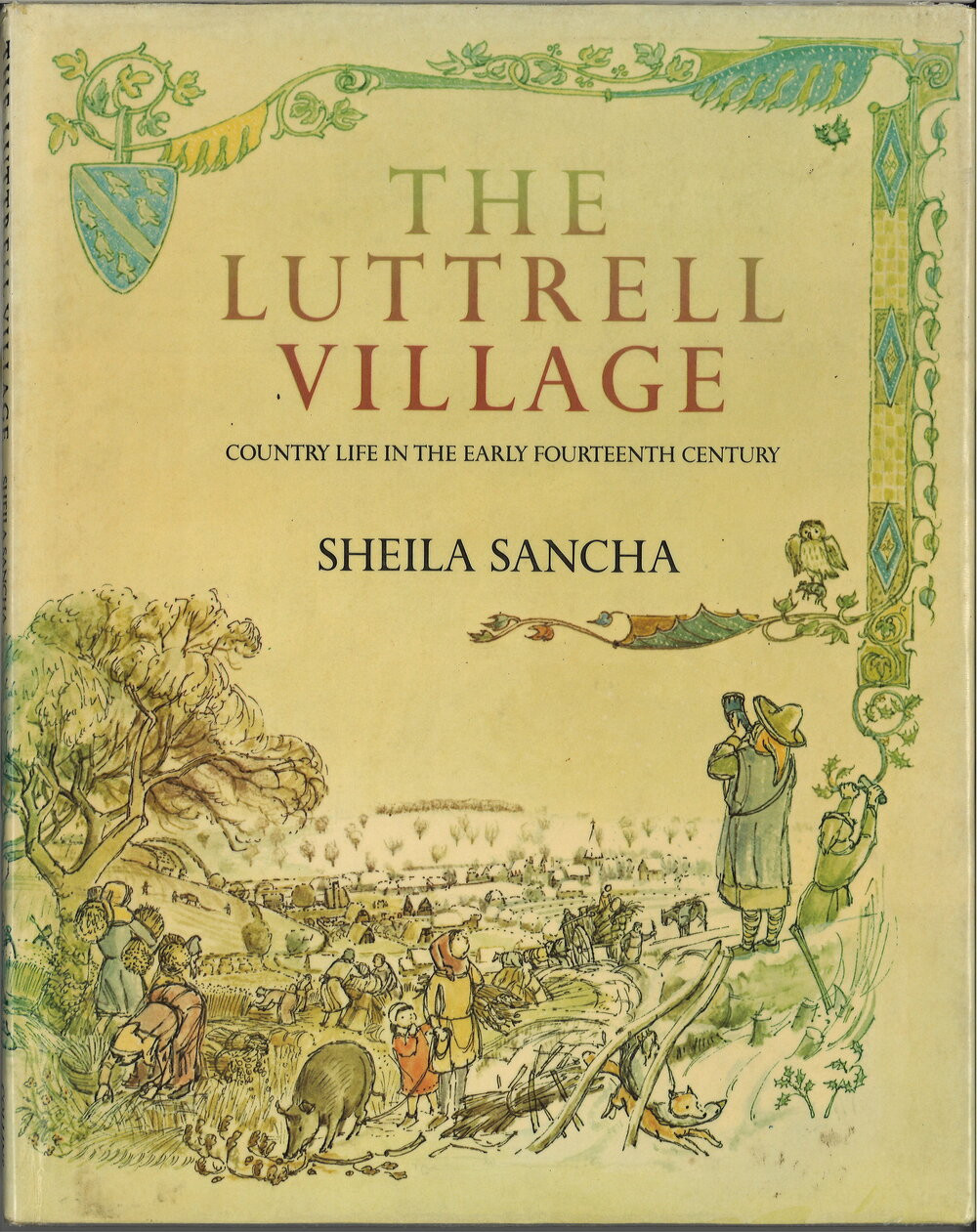 The Luttrell village: country life in the early fourteenth century