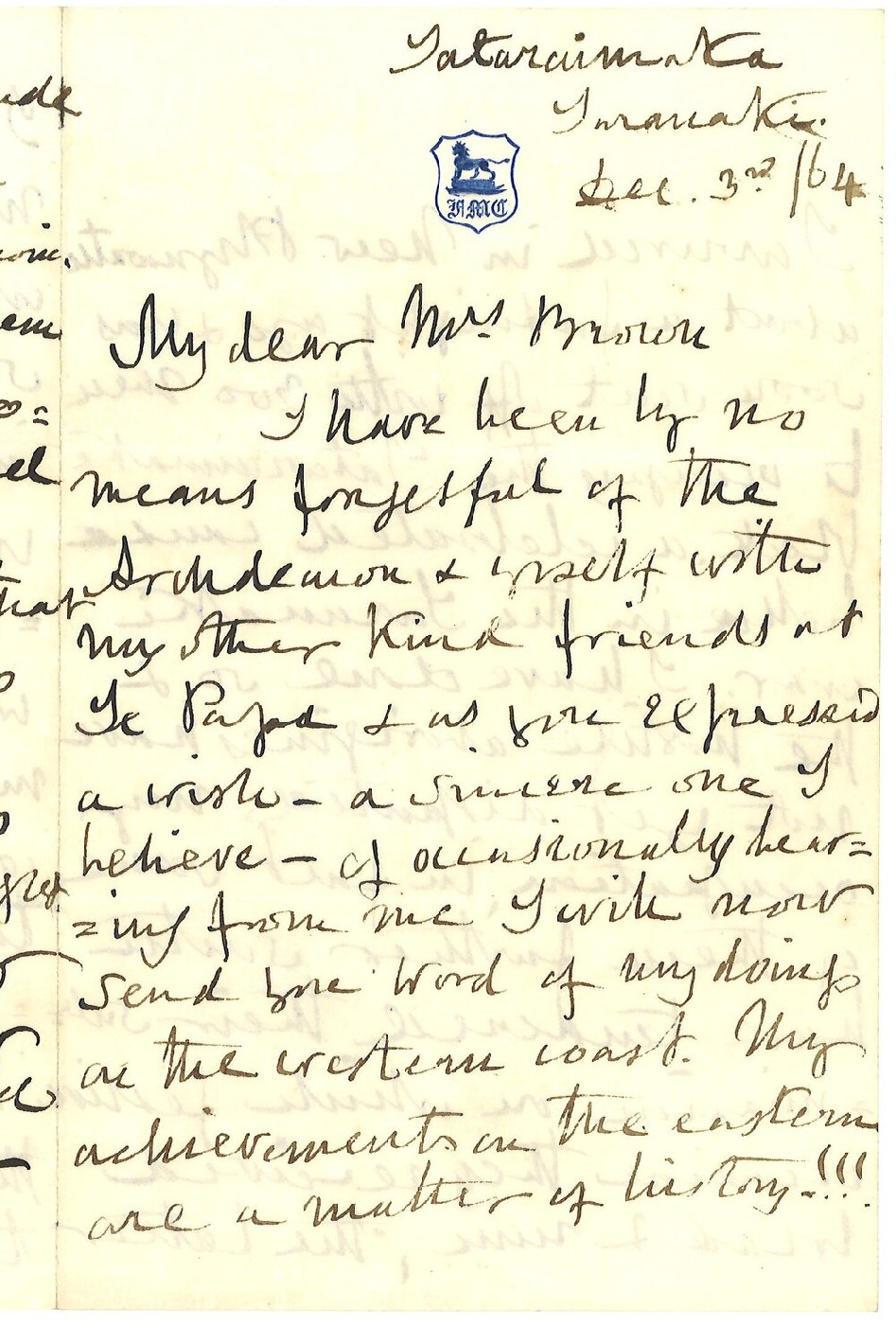 Page 1 of letter from F.M. Colvile to Mrs Christina Brown 3 December 1864, Tataraimaka.
From Folder 79.
The Elms Foundation Archives 1972.0223.007